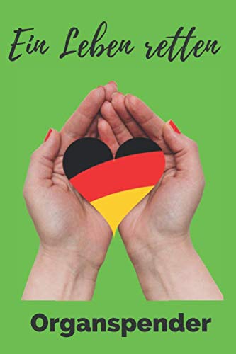 Organspender , Ein Leben retten: Gift, Lined Notebook/Journal, 120 Pages, 6x9, Soft Cover, Matte Finish Medicine