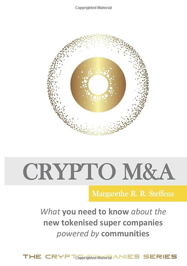 Crypto M&A: What you need to know about the new tokenised super companies powered by communities Business, Finance & Career