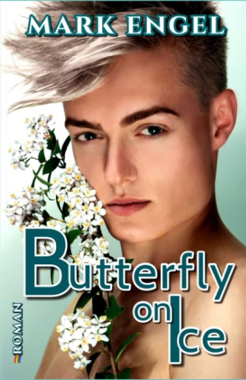 Butterfly on Ice (Love with a happy ending, Band 1) LGBTQ+
