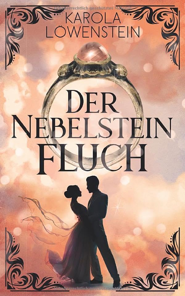 Der Nebelsteinfluch (Die Nebelstein-Chroniken, Band 1) Urban Fantasy