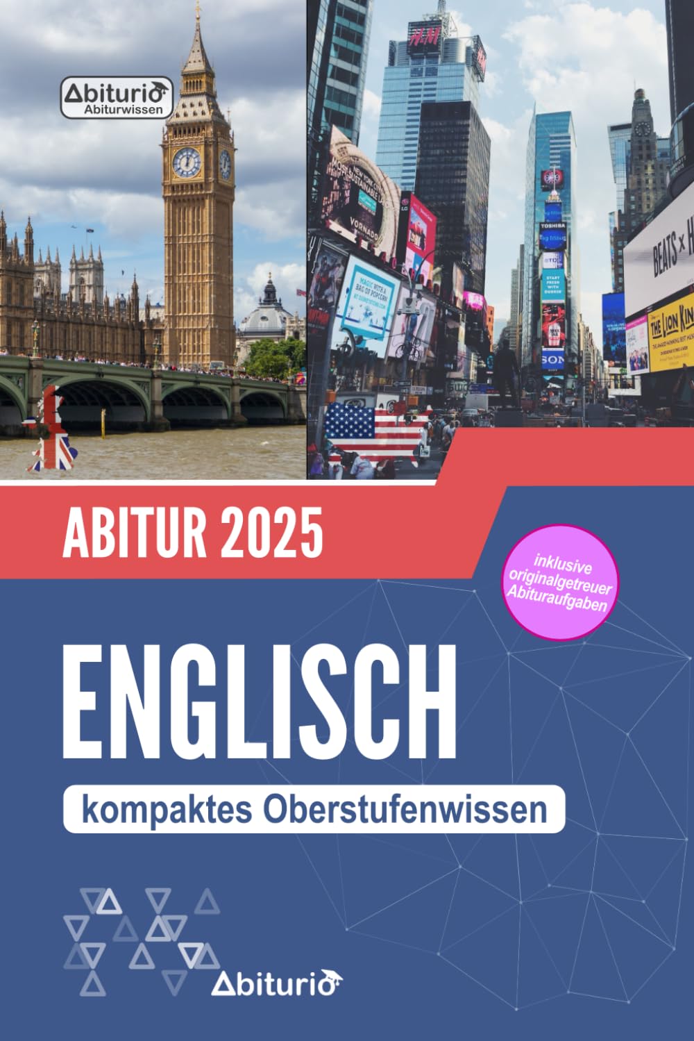Abiturwissen Englisch: kompaktes Oberstufenwissen zur Abiturvorbereitung Study Guides