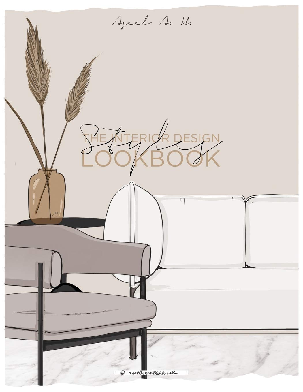 The Interior Design Style Lookbook (The Interior Design Styles, Band 1) Film, Art & Culture
