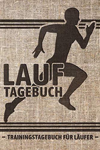 LAUFTAGEBUCH - Trainingstagebuch für Läufer: Zum Dokumentieren & Ausfüllen | Lauf-Ziele für 60 Wochen | 150 detaillierte Einzelläufe und Gewichtsverlauf eintragen | ca. A5, 200 Seiten Lifestyle