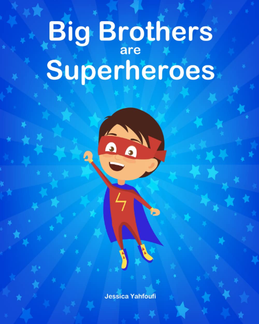 Big Brothers are Superheroes book