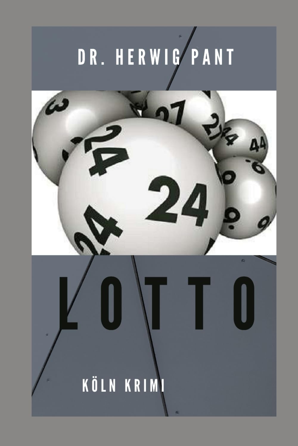 Lotto: Köln Krimi (Köln-Krimi mit Heinz Kowalski, Band 2) Historical Fiction