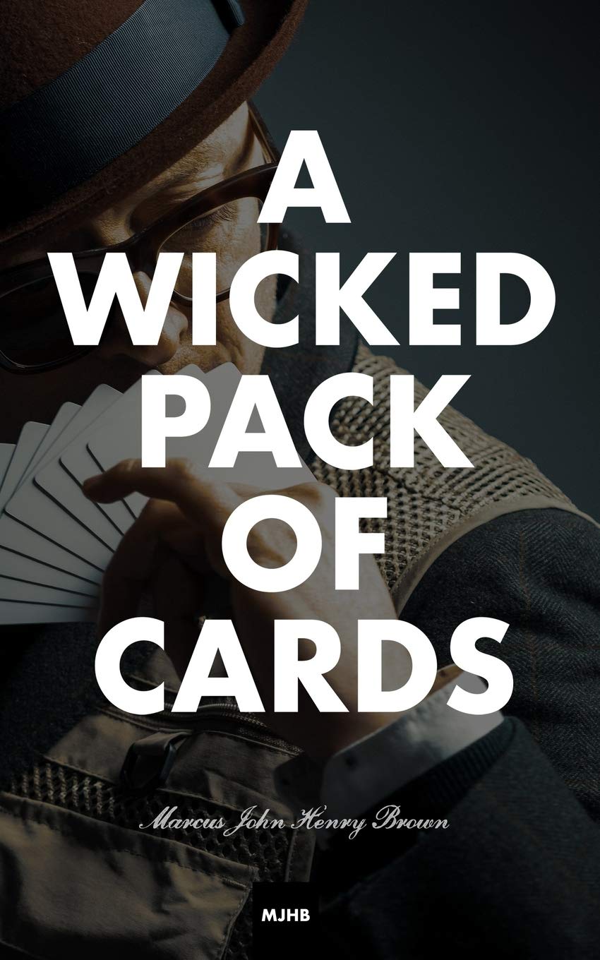 A Wicked Pack Of Cards: a book of unusual business spells Poetry