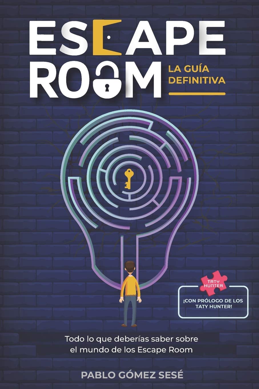 ESCAPE ROOM. La Guía Definitiva: Todo lo que deberías saber sobre el mundo de los Escape Room book
