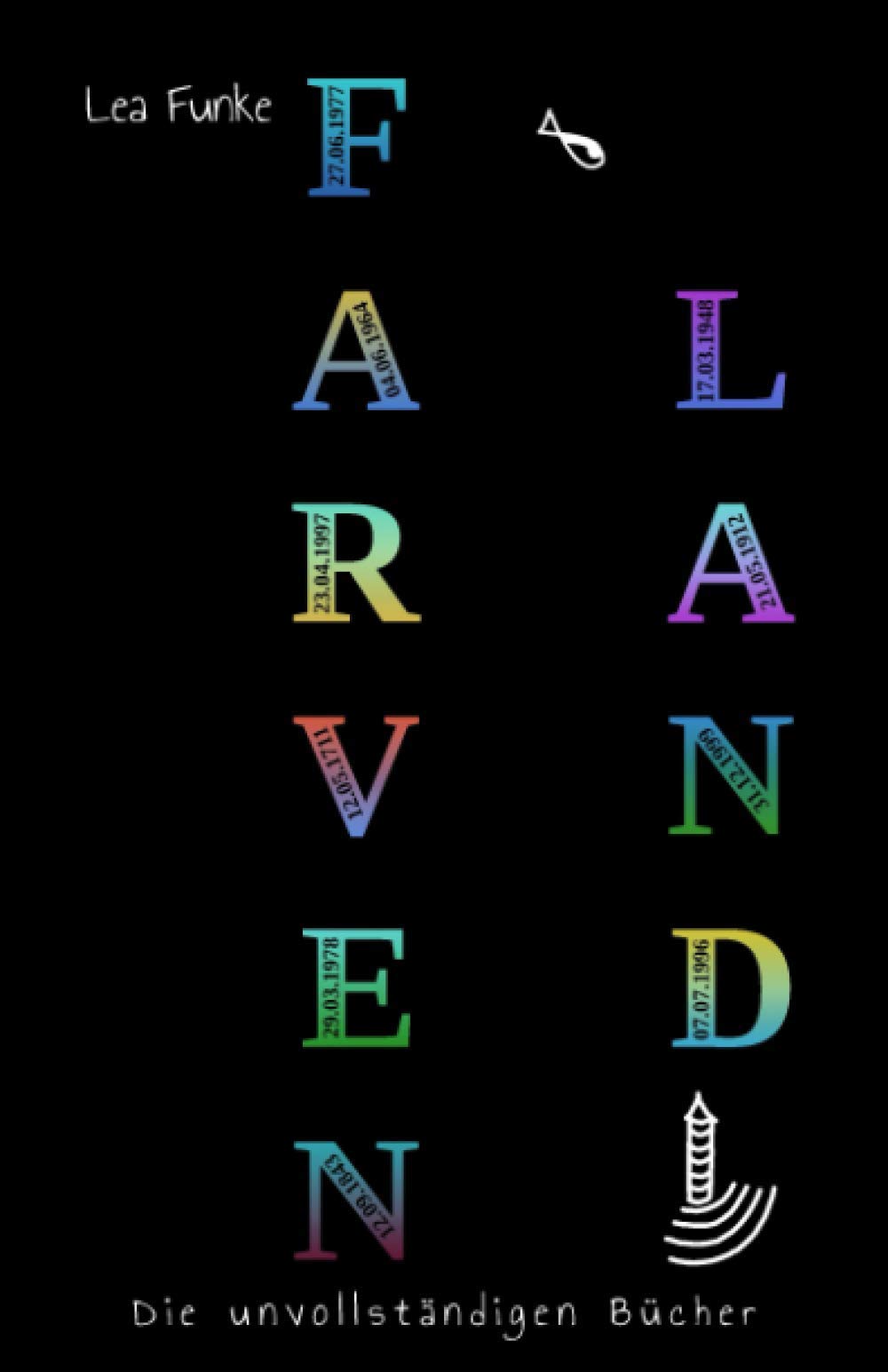 Farvenland: Die unvollständigen Bücher Contemporary literature