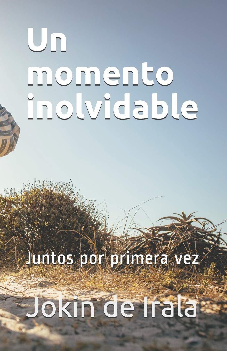 Un momento inolvidable: Juntos por primera vez book