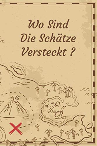Wo Sind Die Schätze Versteckt ?: Logbuch journal für metalldetektoren, behalten sie den überblick über ihre metalldetektor statistiken und verbessern ... fähigkeiten, geschenk für metalldetektoren Hobbies & Crafts
