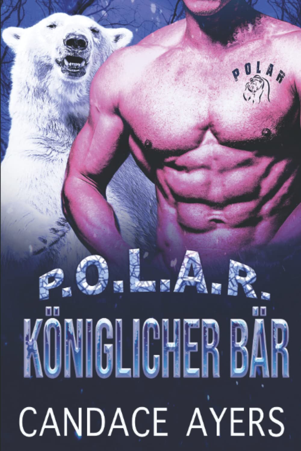 Königlicher Bär (POLAR, Band 6) Romantic Fantasy