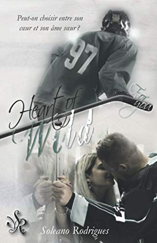 Heart of Wild: For you book
