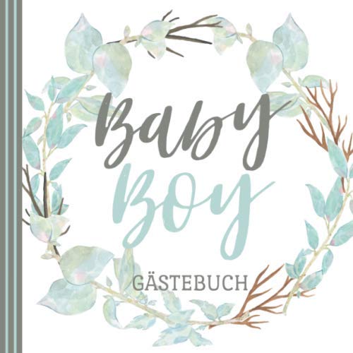 BABY BOY GÄSTEBUCH: Babyshower Gästebuch | Babyparty | Baby Shower Boy | Baby Party Junge | Tolle Geschenkidee für frisch gebackene Eltern Parents & Children