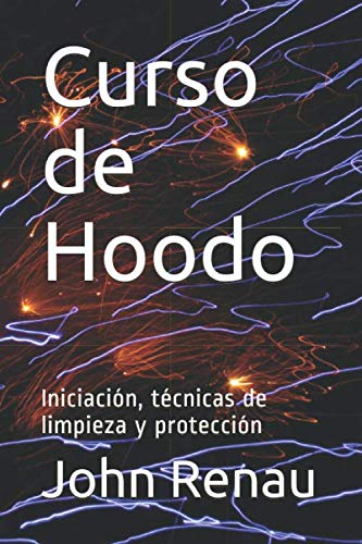 Curso de Hoodo: Iniciación, técnicas de limpieza y protección book