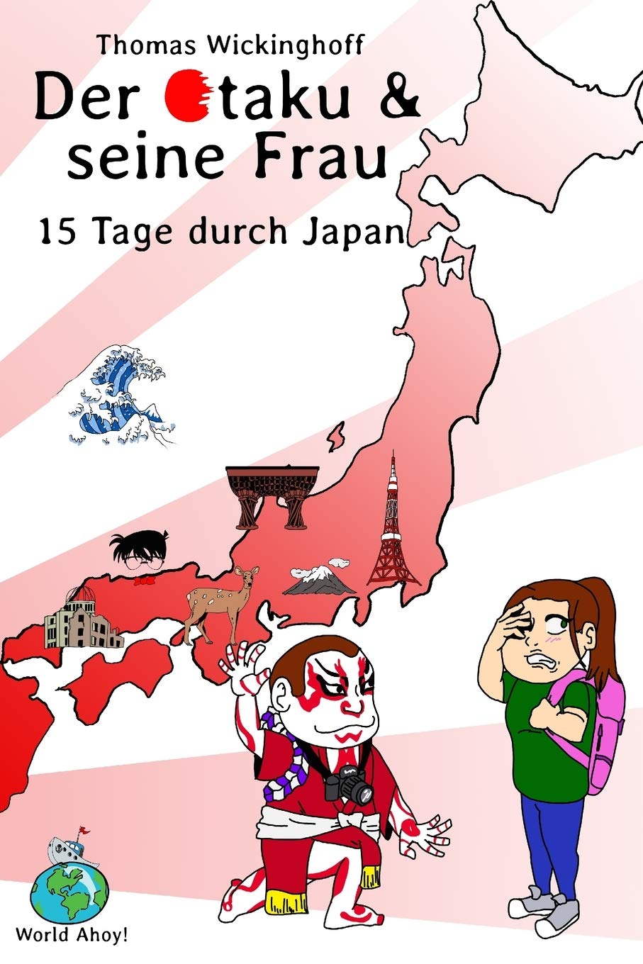 15 Tage durch Japan: Der Otaku und seine Frau Travel