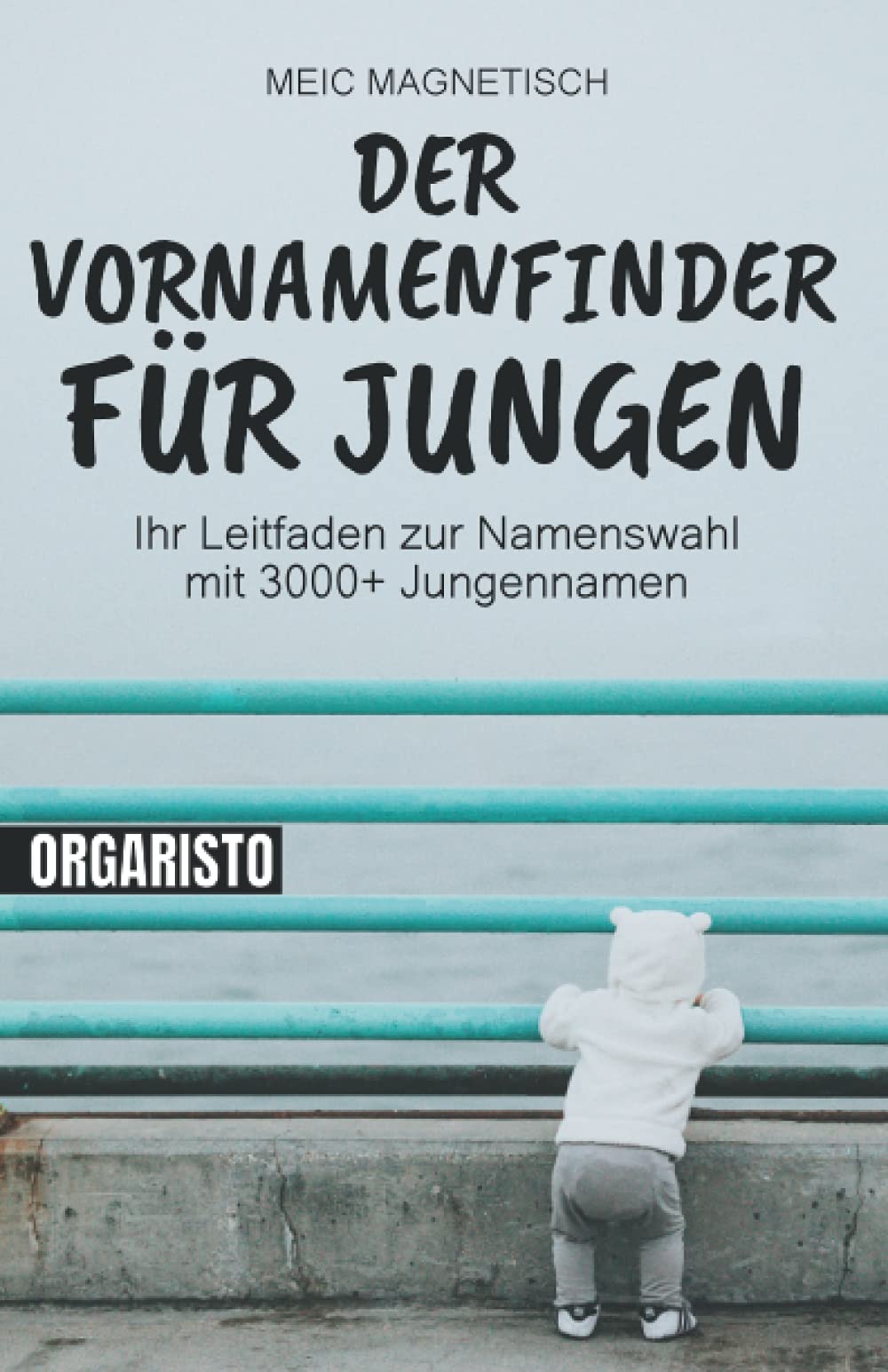 Der Vornamenfinder für jungen: Ihr Leitfaden zur Namenswahl mit 3000+ Jungennamen | Das Namenshilfe Vornamenlexikon beschreibt Herkunft und Bedeutung von über 3000 Jungs Vornamen Parents & Children