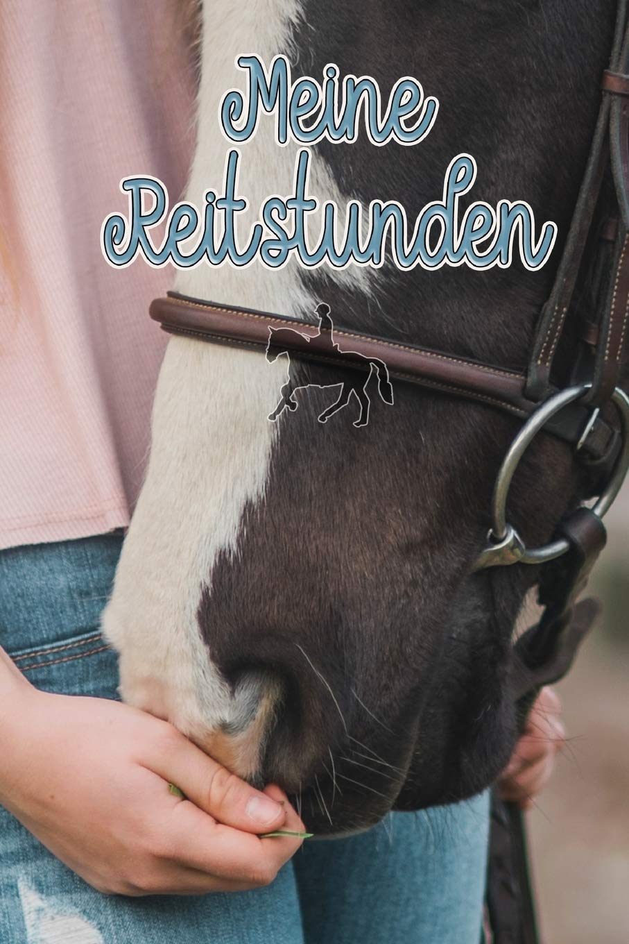 Meine Reitstunden: Das Reittagebuch zum Eintragen für Reitschüler - Für fast 100 Reiteinheiten (Pferd, Lehrer, Datum usw.) - Lieblingspferde, Jahreskalender Pets
