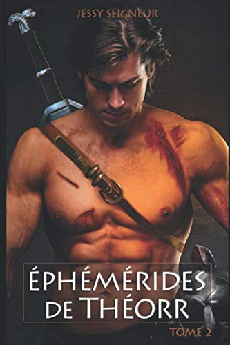 Éphémérides de Théorr, tome 2: Le Demi-lune book