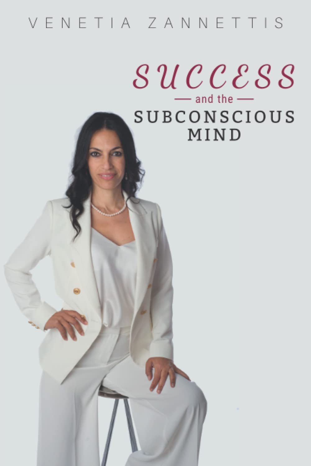 SUCCESS AND THE SUBCONSCIOUS MIND book