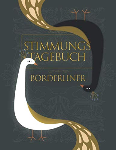 Stimmungstagebuch für Borderliner: Hilfe für Betroffene mit Borderlinestörung - Dein Selbsthilfebuch zum Ausfüllen und Ankreuzen Health, Nutrition & Fitness