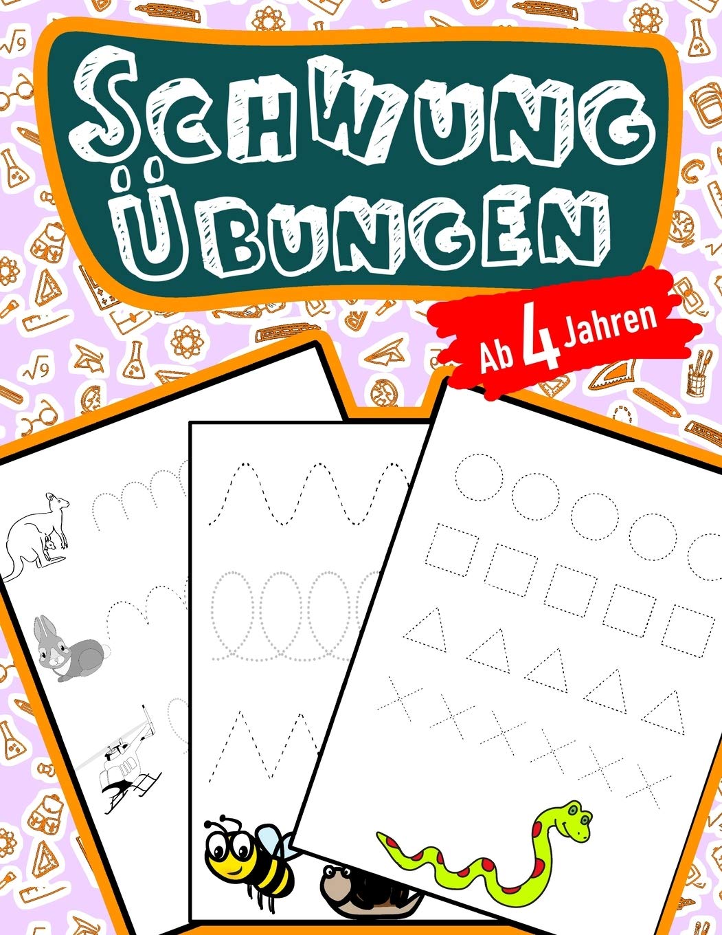 Schwungübungen Für Kinder Ab 4 Jahren: Schreiben lernen mit Bilder (so macht es ihrem Kind besonders Spaß) Steigert die Konzentration, Lernen der ... Striche, Bögen, Kreise, Schleifen, Übungen Books