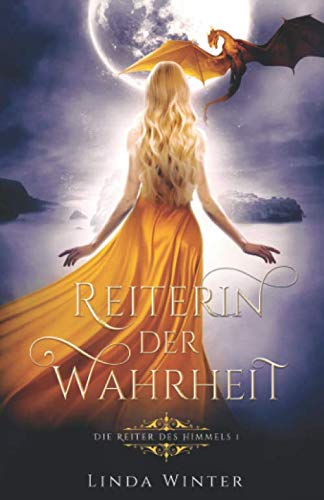 Reiterin der Wahrheit: (1) Die Reiter des Himmels Fantasy & Sci-Fi