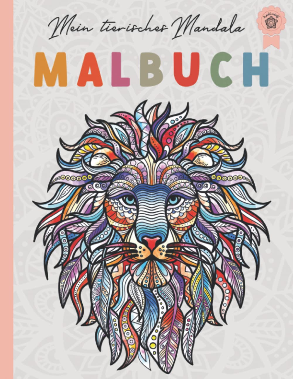 Mein tierisches Mandala Malbuch: 50 Tiermandalas für Kinder ab 10 Jahren, Kreativität fördern mit dem Mandala Malbuch für Kinder Film, Art & Culture