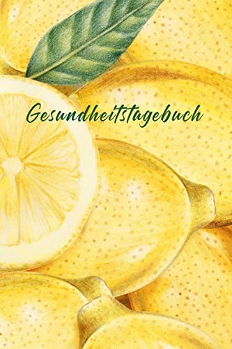 Gesundheitstagebuch: Überwachen Sie Ihre geistige und körperliche Gesundheit mit dem Gesundheitstagebuch, verfolgen Sie Ihre Schlafqualität, wie Sie ... vieles mehr (Hell illustriert Deckel, Band 1) Health, Nutrition & Fitness