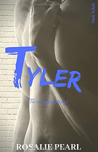 Tyler: Romance New Adult l'intégrale Romantic Thrillers