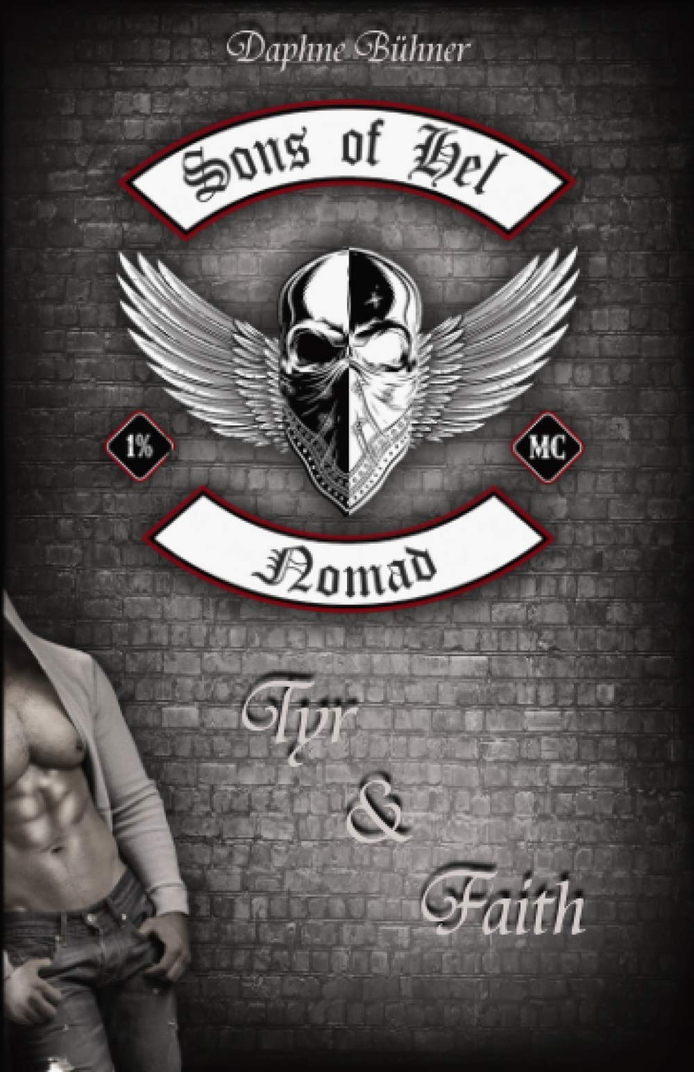 Sons of Hel - Nomad: Tyr & Faith (SoH, Band 1) Action & Adventure