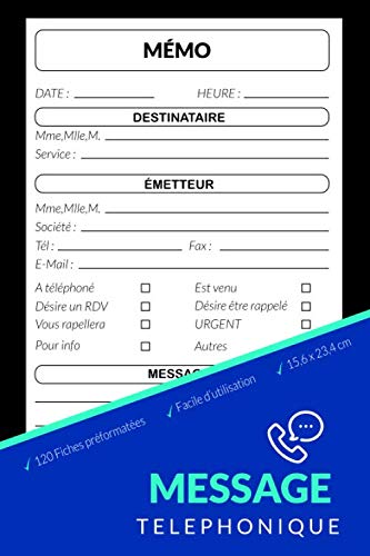 Message telephonique 120 fiches préformatées Facile d'utilisation 15,6x23,4 cm: Format pratique – 120 entrée possible – fiche idéale pour les ... permettant de noter chaque appel reçu. Business, Finance & Career