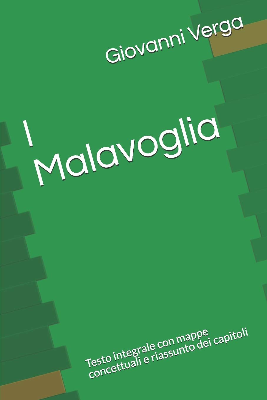I Malavoglia: Testo integrale con mappe concettuali e riassunto dei capitoli Classics
