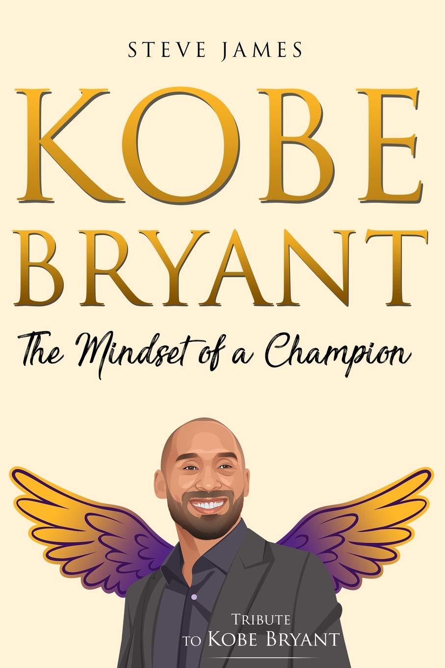 Kobe Bryant: The Mindset of a Champion (Tribute to Kobe Bryant) Sports