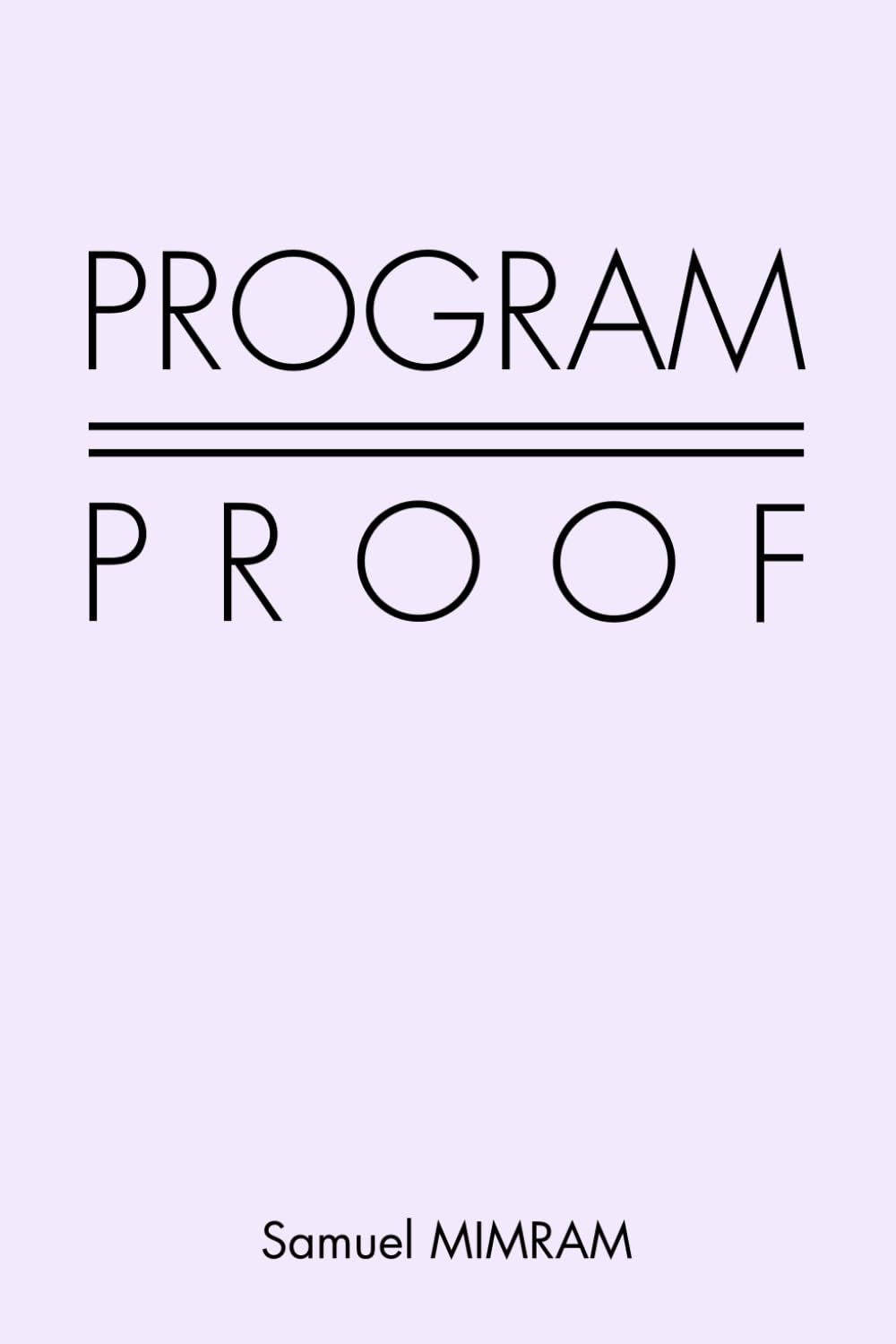 PROGRAM = PROOF Computer Science