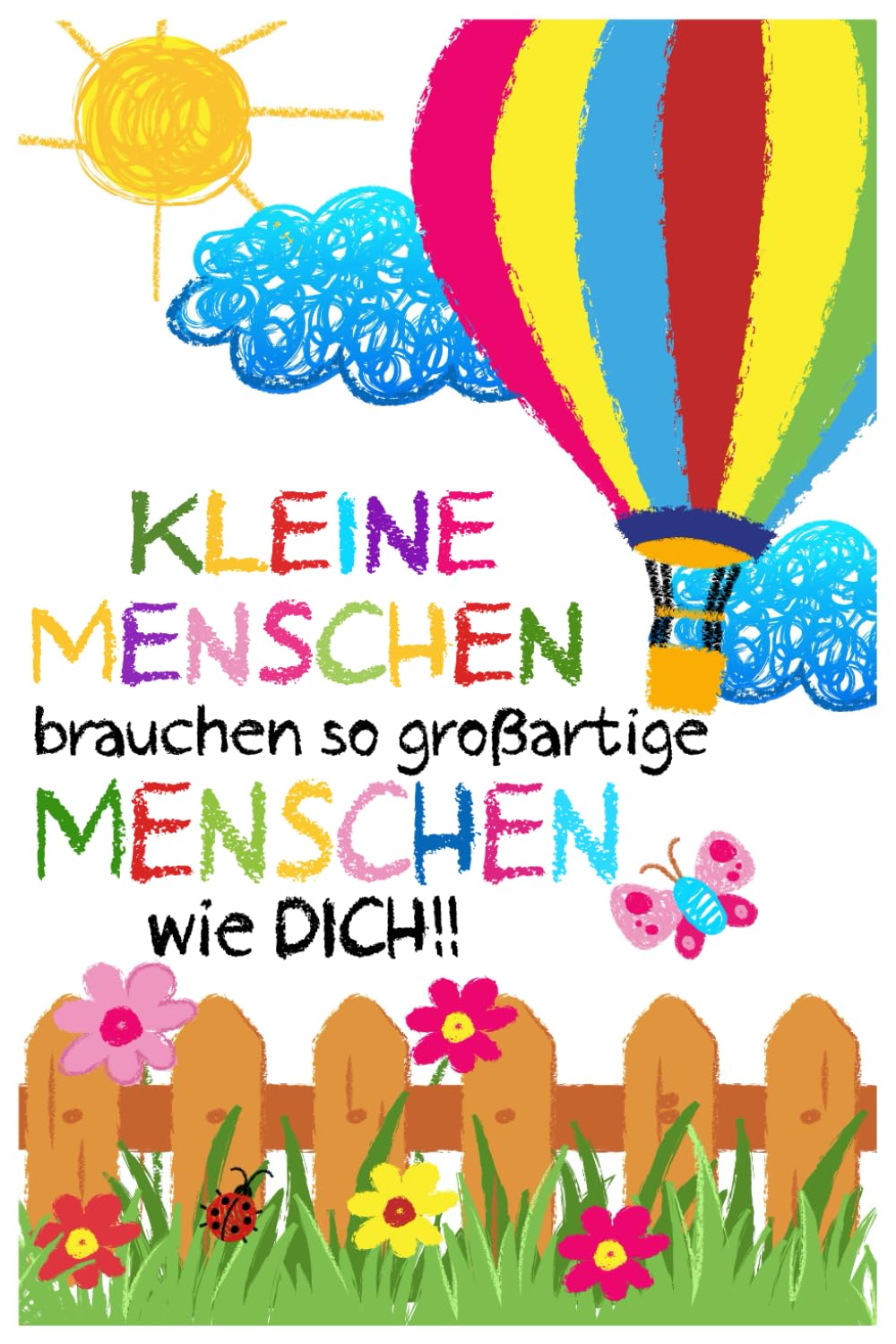 Kleine Menschen brauchen großartige Menschen: Erzieher Notizbuch | Kindergarten Abschiedsgeschenk für Erzieher, Tagesmütter oder Kindergärtnerin | 6x9 ... cm ca. 120 Seiten | Geschenk für Erzieherin Superheroes