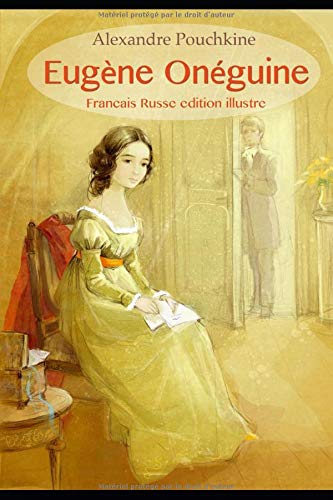 Eugène Onéguine (Français Russe édition illustré) Foreign Languages ​​& Dictionaries
