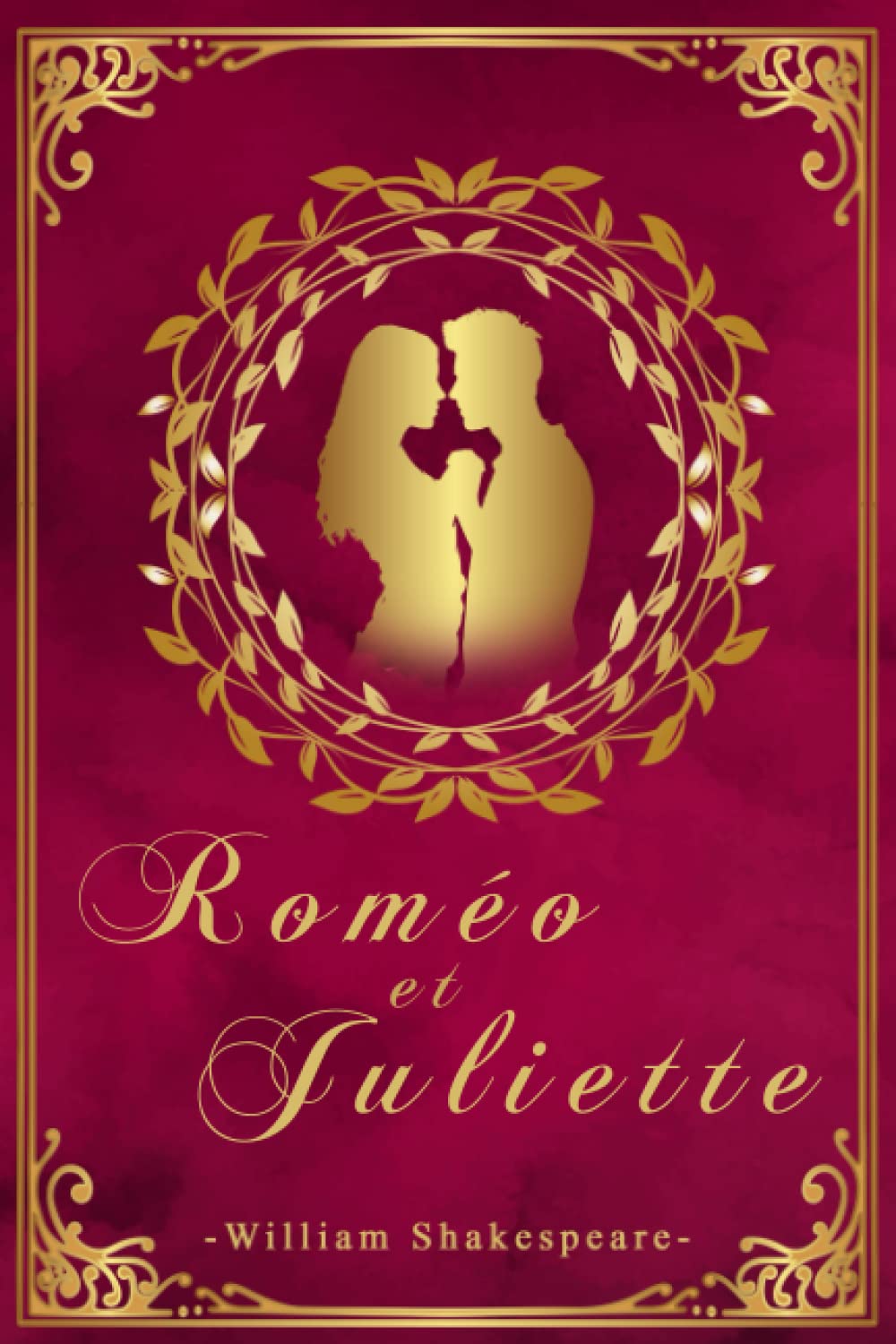 Roméo et Juliette - William Shakespeare: Édition illustrée | 156 pages Format 15,24 cm x 22,86 cm Classics