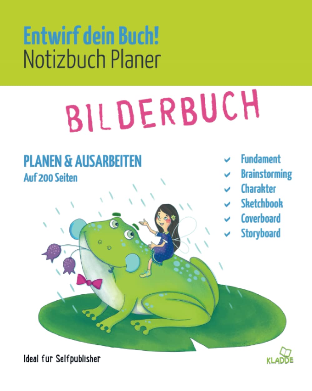 Entwirf dein Buch! Notizbuch Planer Bilderbuch: Planen & Ausarbeiten auf 200 Seiten Books