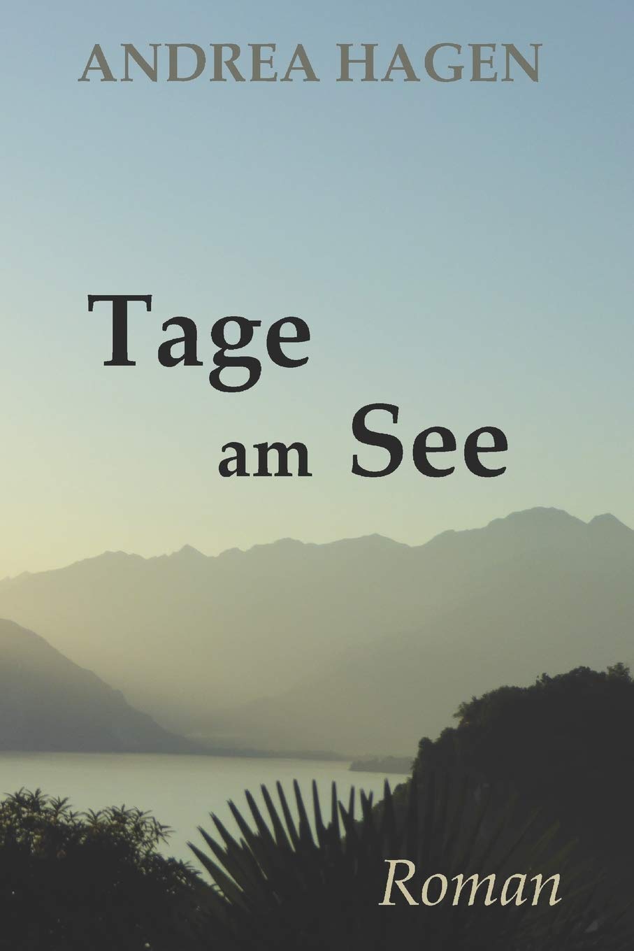 Tage am See Historical Fiction