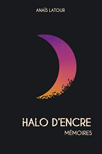 Halo d'encre: Mémoires book