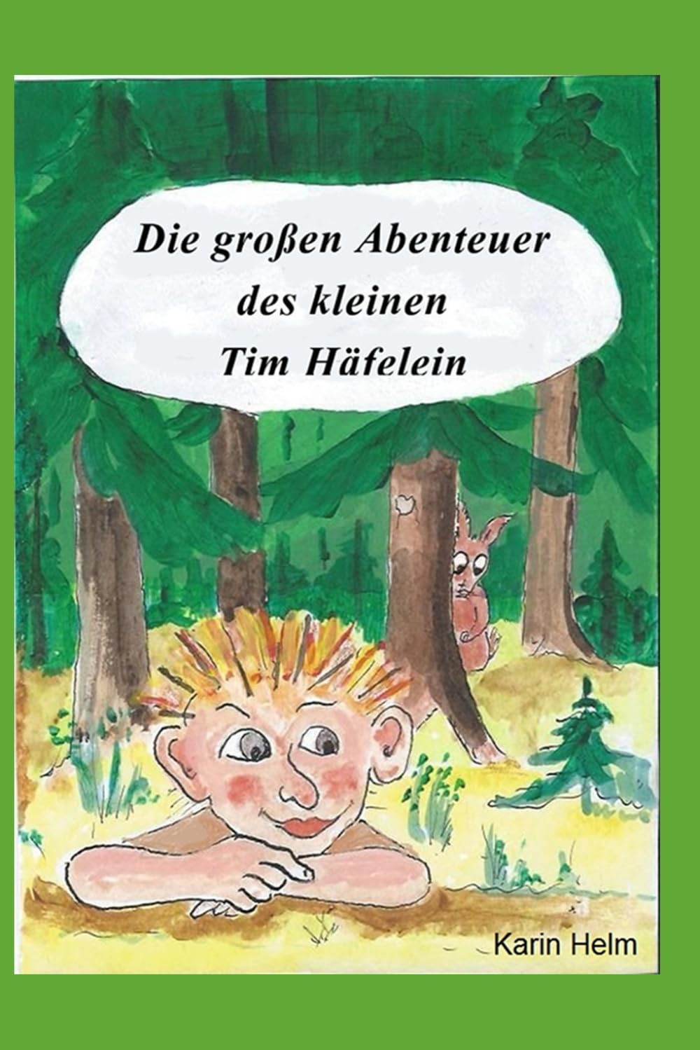 Die großen Abenteuer des kleinen Tim Häfelein Fantasy & Sci-Fi