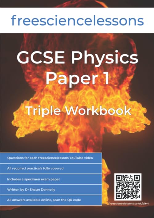 Freesciencelessons GCSE Physics Paper 1: Triple Workbook (Freesciencelessons GCSE Triple Science, Band 3) Education & Training