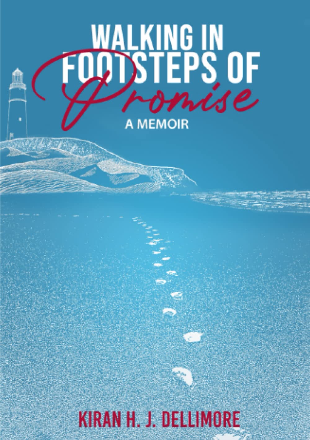 Walking in Footsteps of Promise: A memoir book