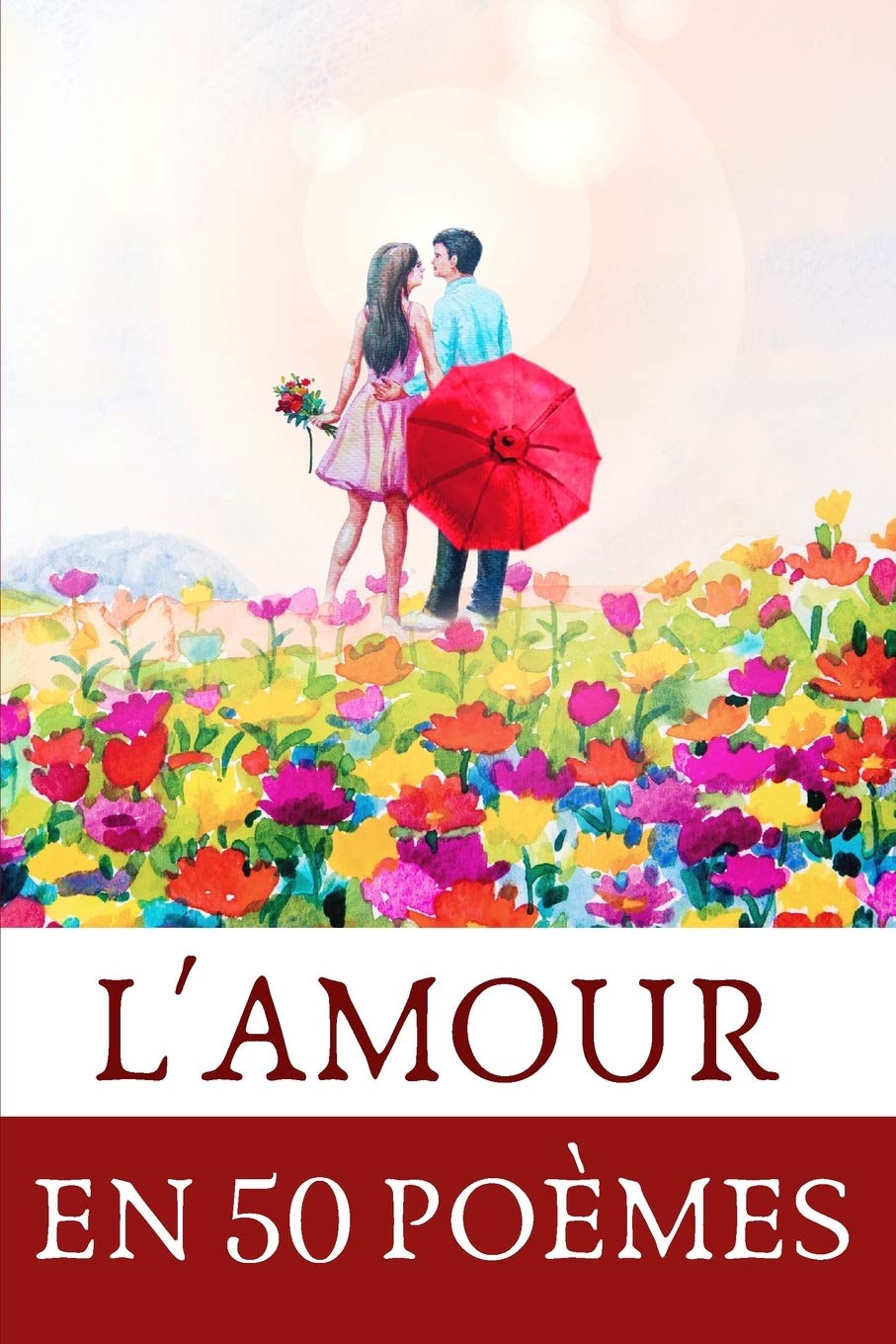 L'amour en 50 poèmes book