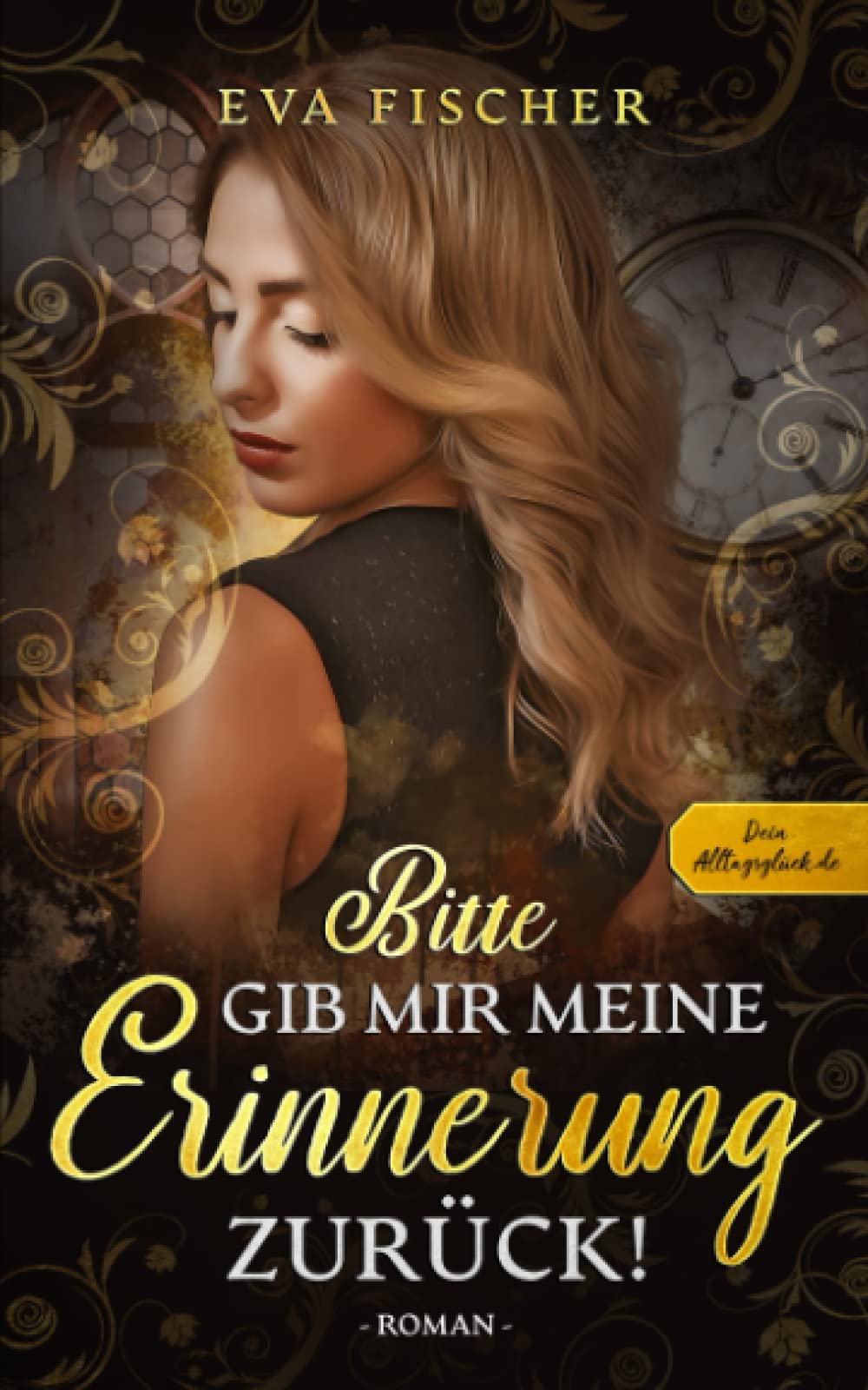 Bitte gib mir meine Erinnerung zurück! book