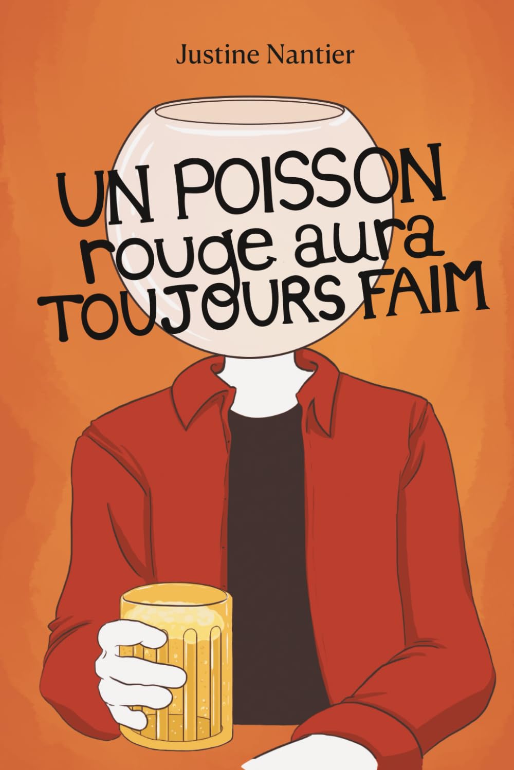 Un poisson rouge aura toujours faim book