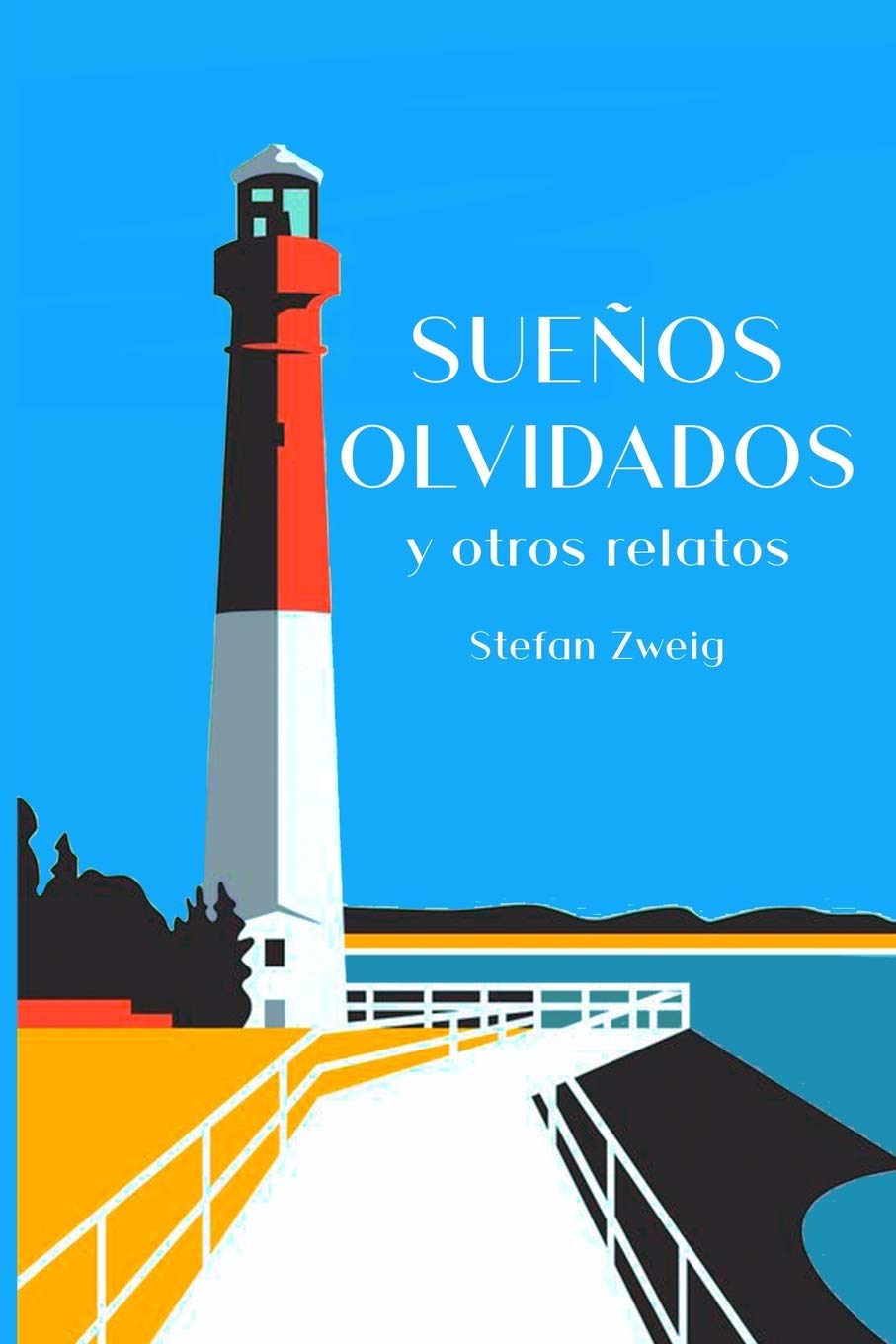 Sueños Olvidados y Otros Relatos Contemporary literature
