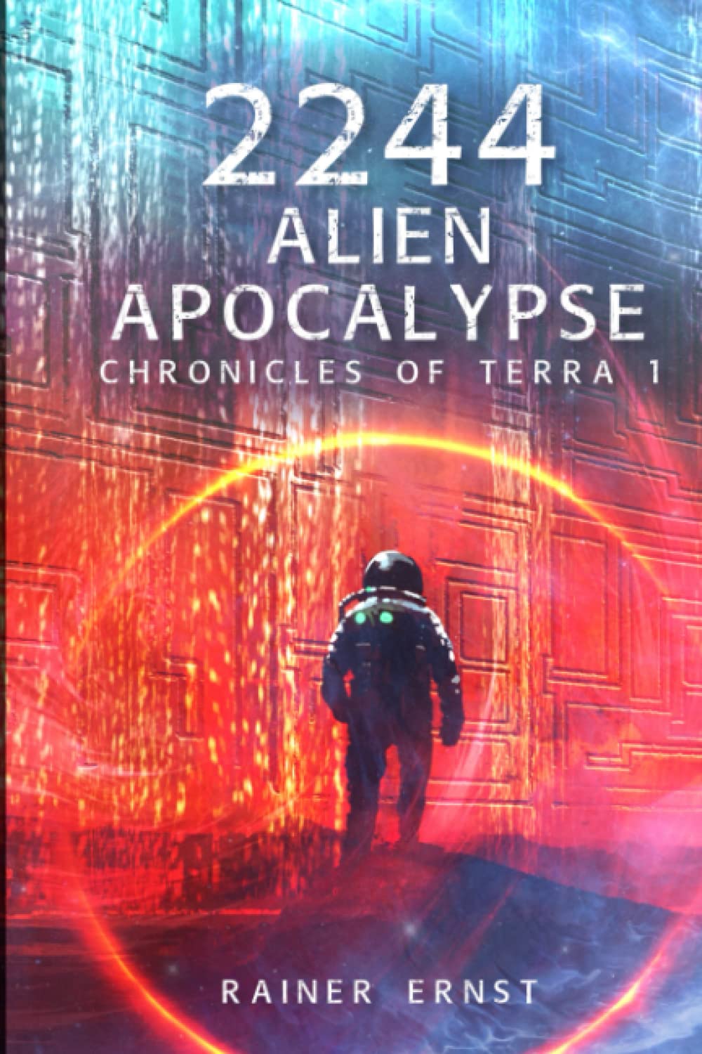 2244 Alien Apocalypse: Transvaal (Chronicles of Terra, Band 1) Contemporary literature