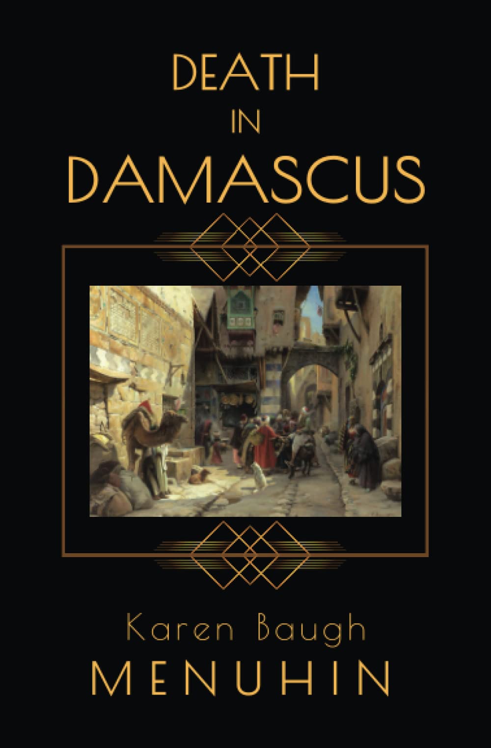 Death in Damascus: A 1920s Murder Mystery with Heathcliff Lennox book