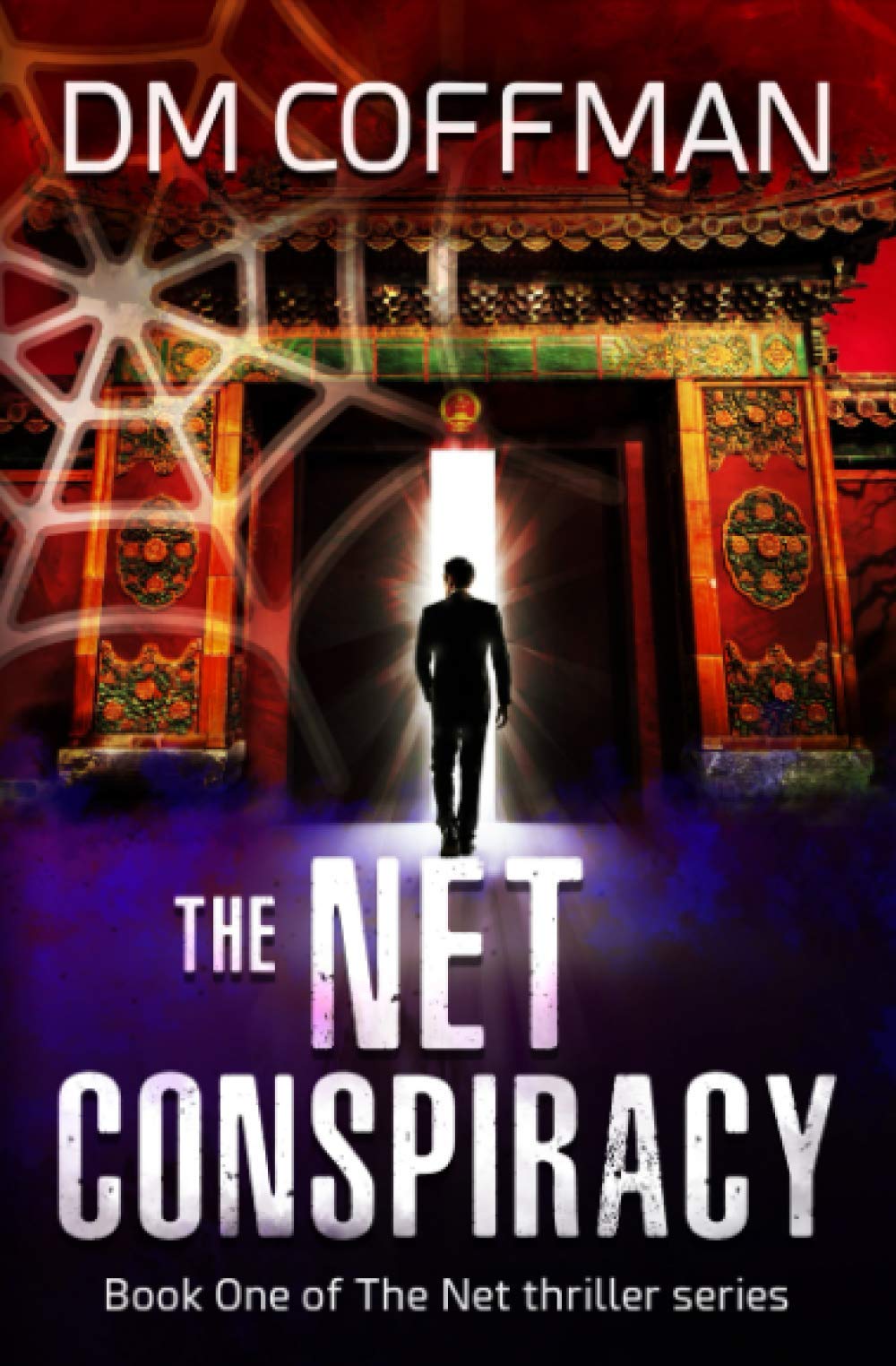 The Net Conspiracy (The Net series - clean read thrillers, Band 1) Action & Adventure